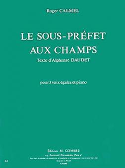 Le Sous-préfet aux champs 