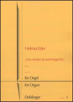 Nun danket all und bringet Ehr 