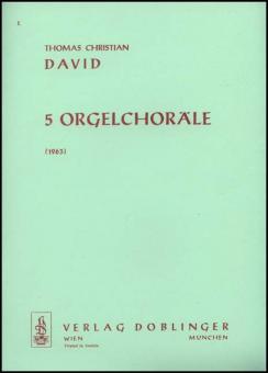 5 Orgelchoräle 