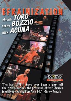 Efrainization - Efrain Toro, Terry Bozzio, and Alex Acuña 