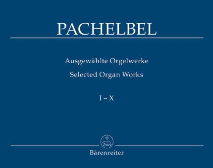 Selected organ works, 1-10 Standard