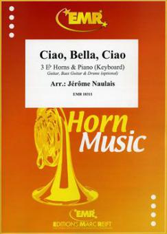 Ciao, Bella, Ciao Standard