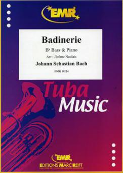 Badinerie Standard
