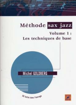 Méthode Sax Jazz 1 : Les techniques de base 