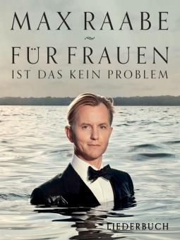Für Frauen ist das kein Problem 