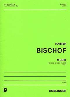 Musik für 6 Blockflöten op.15 