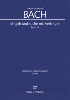 Ich geh und suche mit Verlangen 