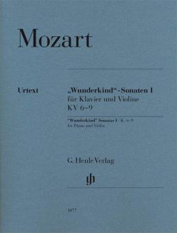 'Wunderkind' Sonatas I, K. 6-9 