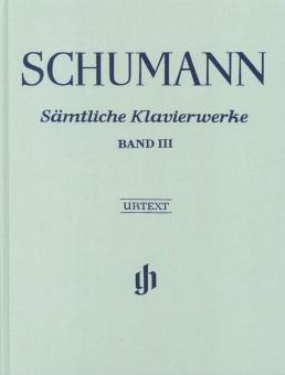 Complete Piano Works - Volume III 