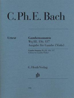 Gamba Sonatas Wq 88, 136, 137 