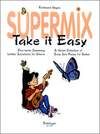 Supermix 2: Take it Easy 