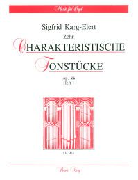 Zehn charakteristische Tonstücke Heft 1 op. 86 