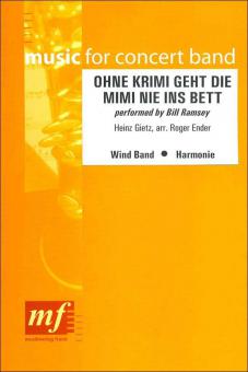 Ohne Krimi geht die Mimi nie ins Bett 