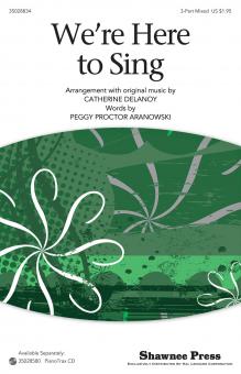 We're Here To Sing 