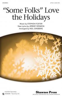 Some Folks Love The Holidays 