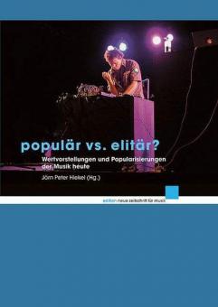 Populär vs. elitär? 