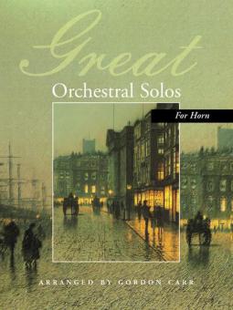 Great Orchestral Solos For Horn 