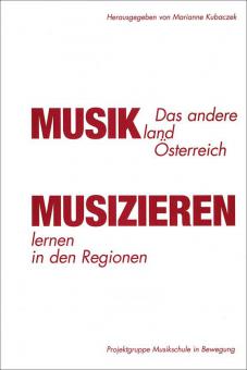 Das andere Musikland Österreich 