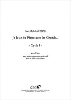 Je Joue du Piano avec les Grands… 
