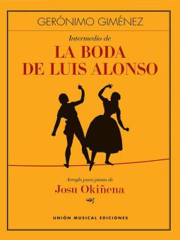 Intermedio de La Boda de Luis Alonso 