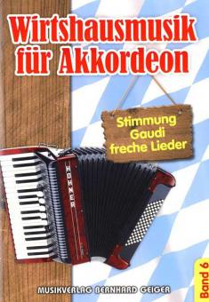 Wirtshausmusik für Akkordeon 6 