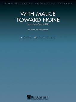 With Malice Toward None (from Lincoln) 