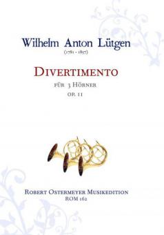 Divertimento für 3 Hörner op. 11 (um 1835) 