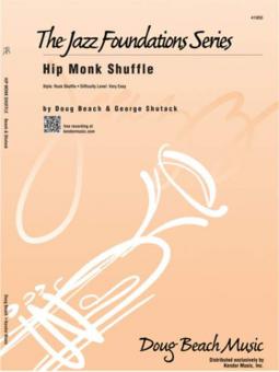 Hip Monk Shuffle Standard
