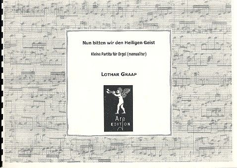 Nun bitten wir den Heiligen Geist 