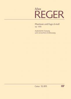 Phantasie und Fuge d-Moll (mit verworfener Erstfassung) 