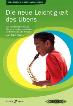 Die neue Leichtigkeit des Übens 