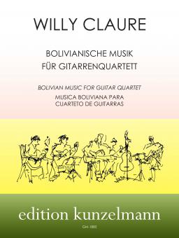 Bolivian Music for Guitar Quartet 