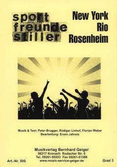New York, Rio, Rosenheim 