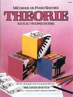 Méthode de Piano Bastien: Théorie, Niveau Préparatoire 
