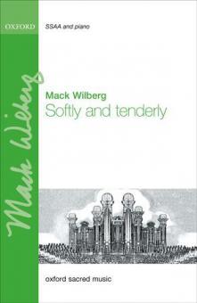 Softly and tenderly 
