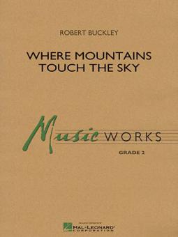 Where Mountains Touch The Sky Standard