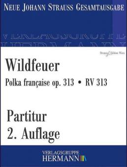 Wildfeuer op. 313 RV 313 Standard
