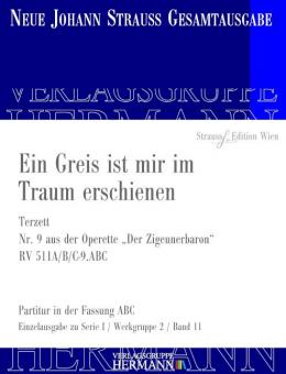 Der Zigeunerbaron - Ein Greis ist mir im Traum erschienen (Nr. 9) RV 511A/B/C-9.ABC 