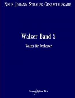 Walzer RV 193-227 Band 5 