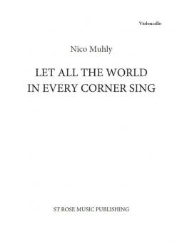Let All The World In Every Corner Sing 
