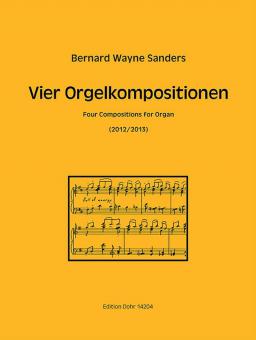 Vier Orgelkompositionen 