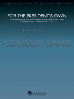 For The President's Own 