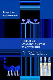 Module zur Orgelimprovisation im Gottesdienst 1 