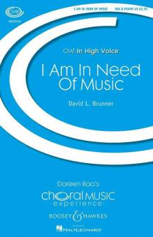 I Am In Need Of Music 