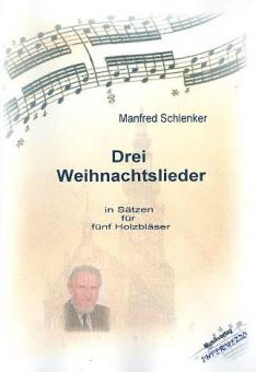 Drei Weihnachtslieder 