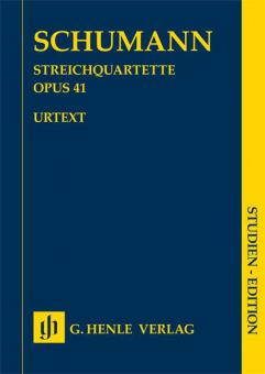 String Quartets op. 41 1-3 