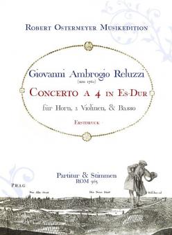 Concerto a 4 in Es-Dur für Horn, 2 Violinen und Basso (um 1760) (Erstdruck) 