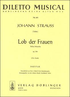 Lob der Frauen Polka française, op. 315 