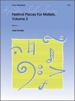 Festival Pieces For Mallets Vol. 2 Standard