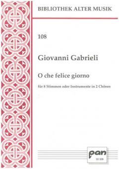 O che felice giorno 